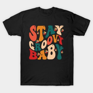 Stay Groovy 60s Outfit 70s Theme Costume Cute Rainbow Hippie T-Shirt